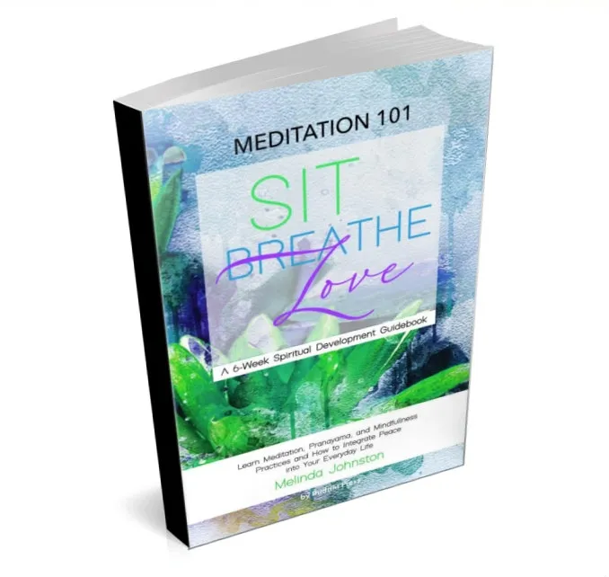 Meditation 101: Sit. Breathe. Love.