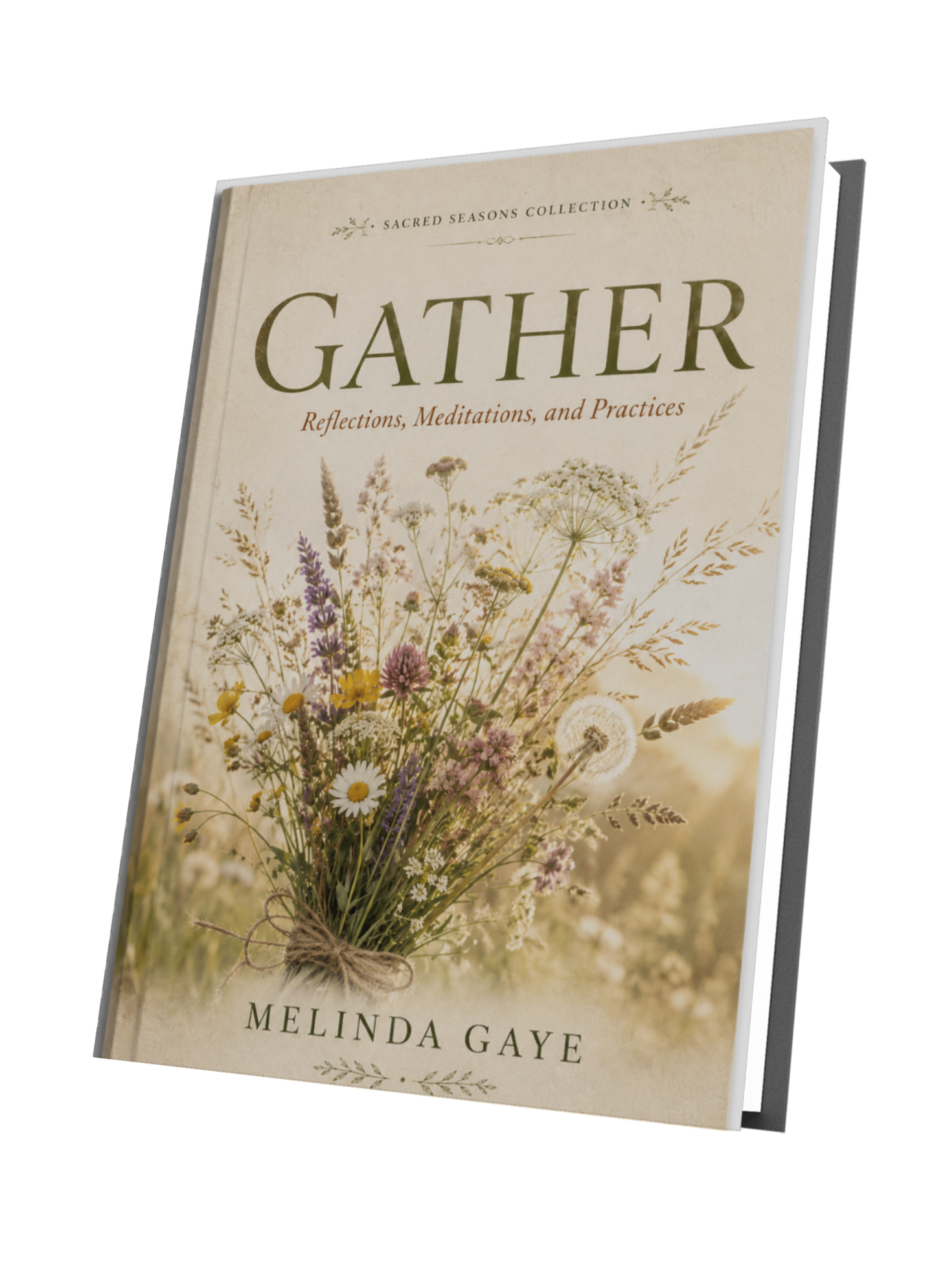 Gather - Pre-Order  | Reflections, Meditations and Practices