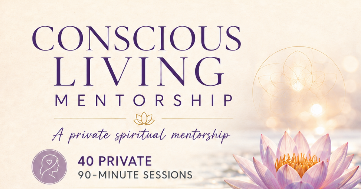 Conscious Living Mentorship